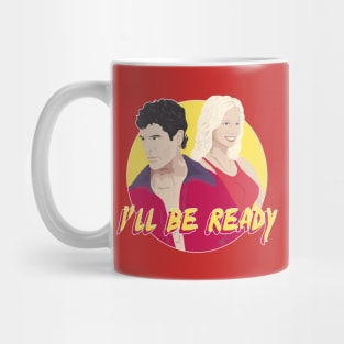 Baywatch 1989 - I'll be Ready Mug